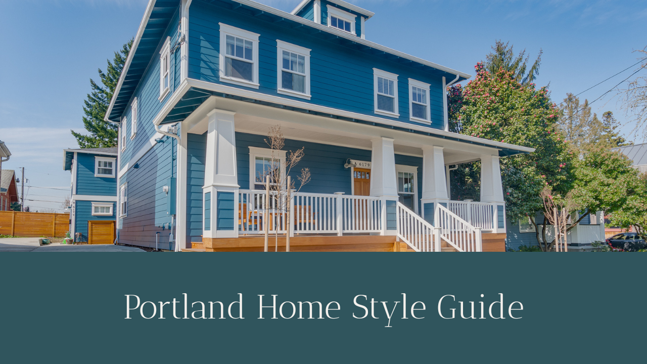 Portland Home Style Guide