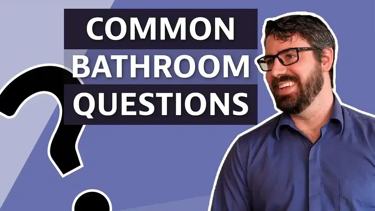 Video: Common Bathroom Remodel Questions